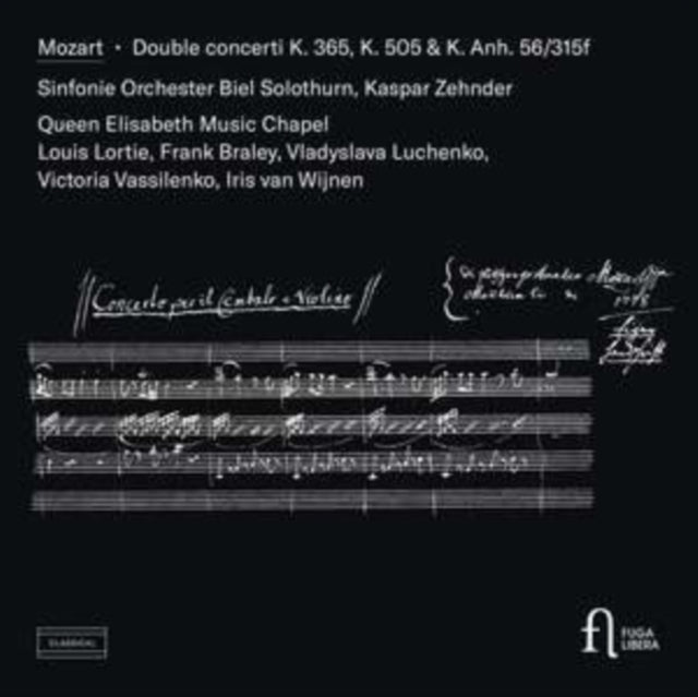 Mozart: Double Concerti, K. 365, K. 505 & K. Anh. 56/315f