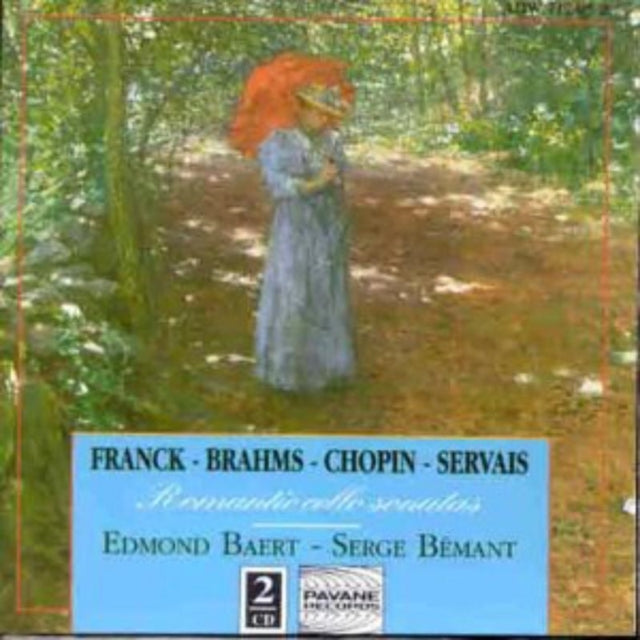 Franck/Brahms/Chopin/Servais: Romantic Cello Sonatas