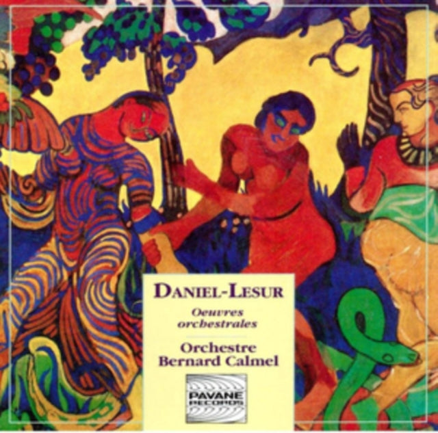 Daniel-Lesur: Oeuvres/Orchestrales