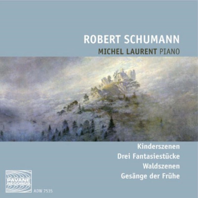 Robert Schumann: Kinderszenen/Drei Fantasiestücke/...