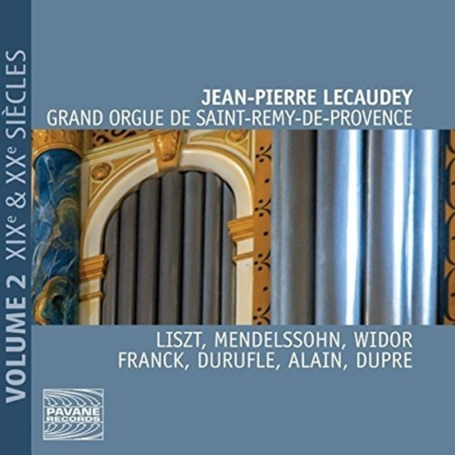 Liszt: Grand Orgue De Saint-Remy-de-Provence