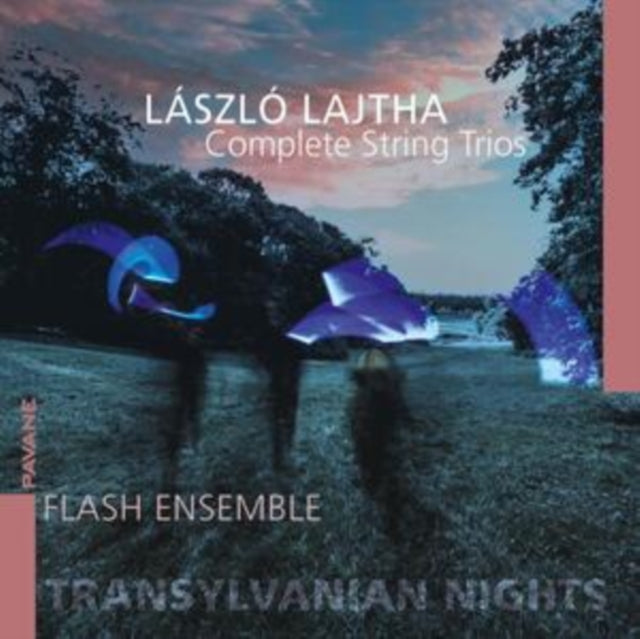 Lászlo Lajtha: Complete String Trios