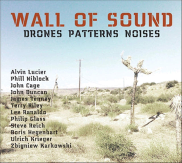 Wall of Sound: Drones Patterns Noises