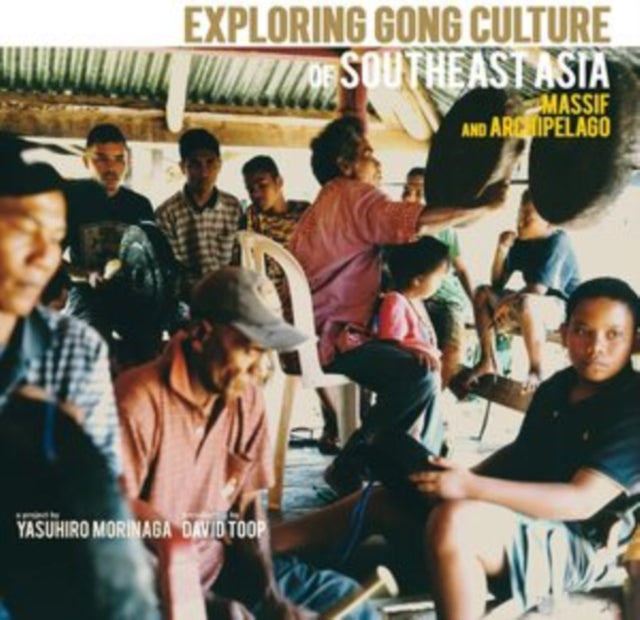 Exploring Gong Culture in Southeast Asia