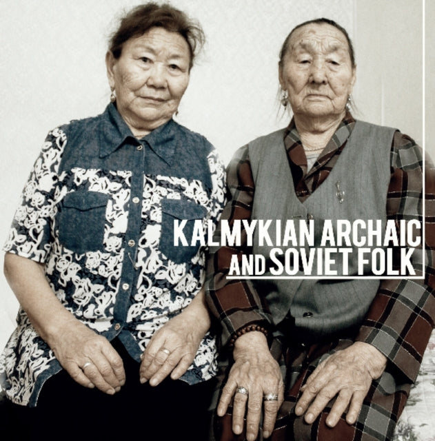 Kalmykian Archaic and Soviet