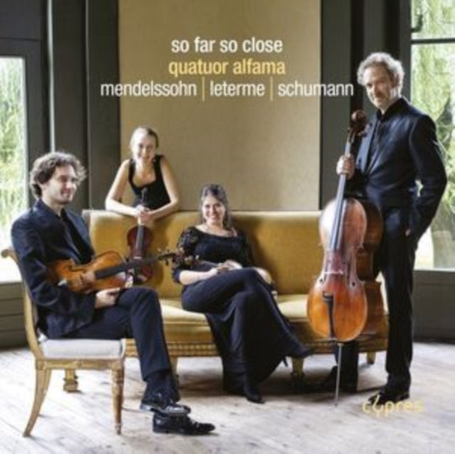 Quatuor Alfama: So Far So Close