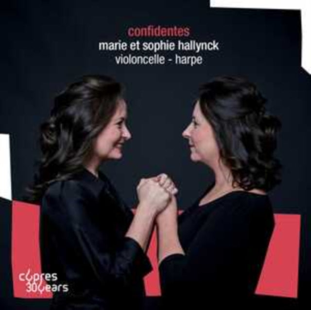Marie Et Sophie Hallynck: Confidentes