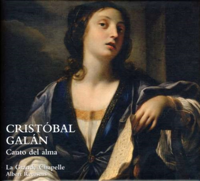 Cristobal Galan: Canto Del Alma
