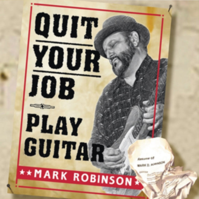Quit Your Job/Play Guitar
