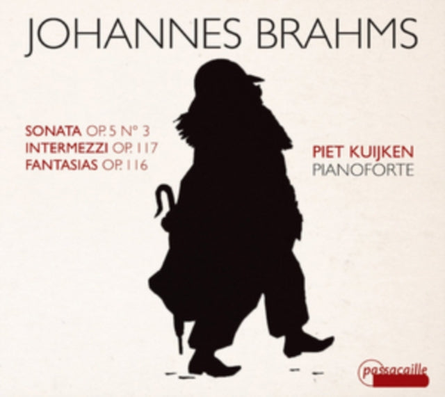 Johannes Brahms: Sonata, Op. 5, No. 3/Intermezzi, Op. 117/...