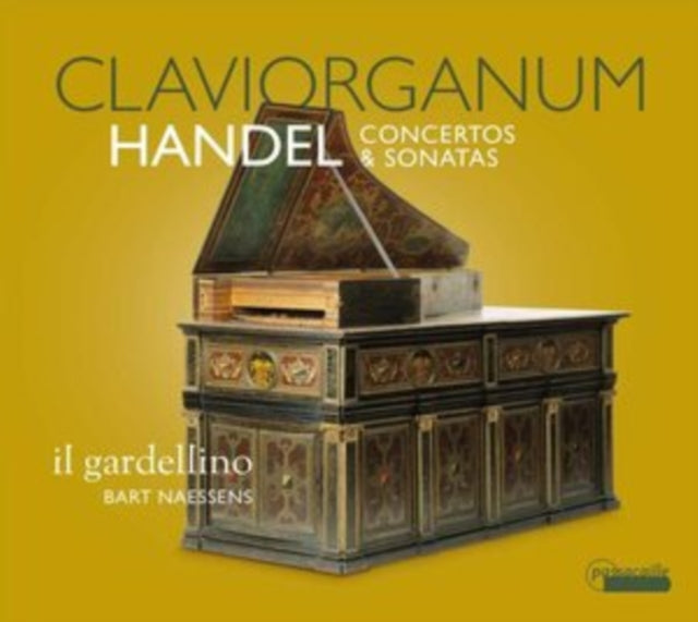 Claviorganum: Handel Concertos & Sonatas
