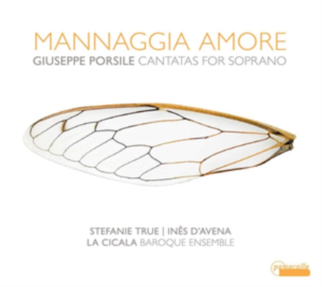 Giuseppe Porsile: Mannaggia Amore - Cantatas for Soprano