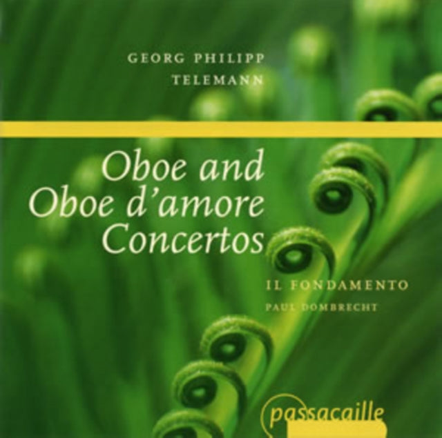 Georg Philipp Telemann: Oboe and Oboe D'amore Concertos