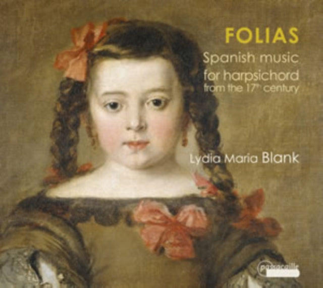 Folias: Spanish Music for Harpsichord from the 17th Century