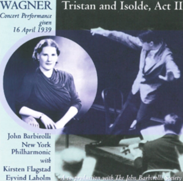 Wagner: Tristan Und Isolde, Act II