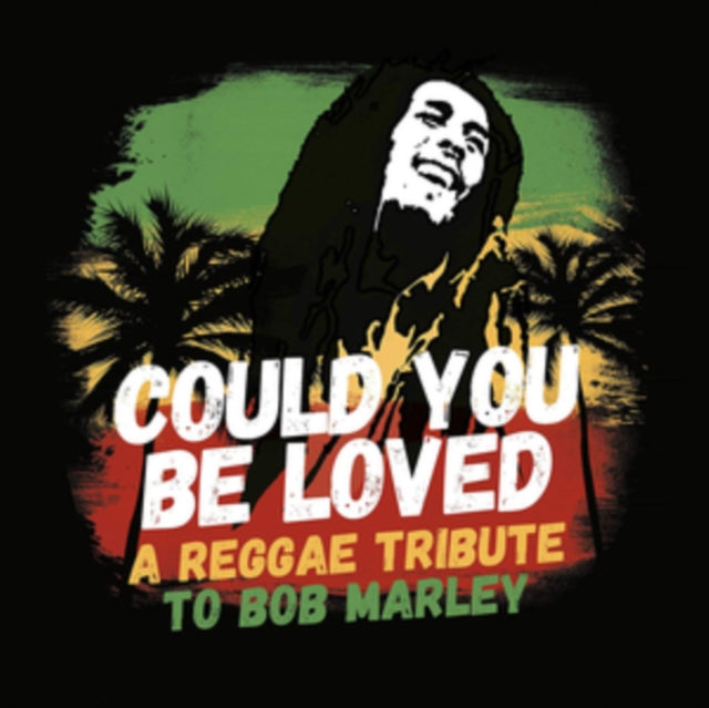 Could You Be Loved