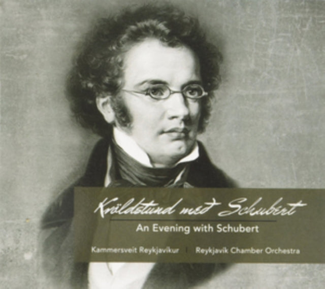 Reykjavik Chamber Orchestra: An Evening With Schubert