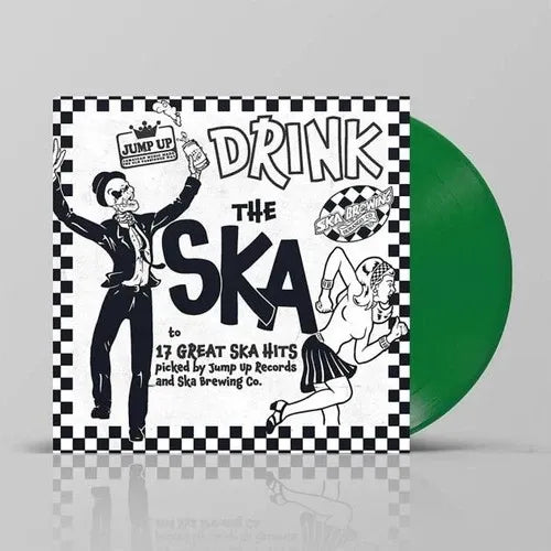 Drink The Ska (Green Vinyl)
