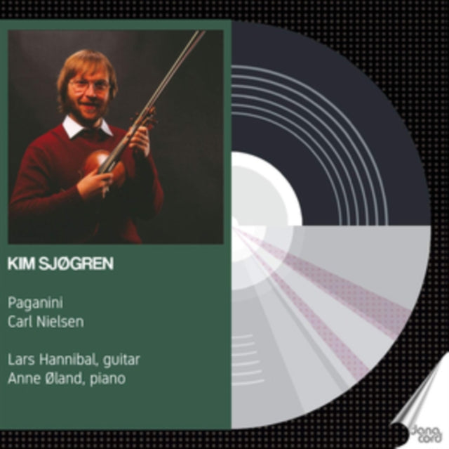 Kim Sjogren: Paganini/Carl Nielsen