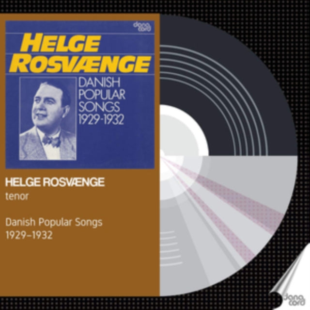 Helge Rosvænge: Danish Popular Songs 1929-1932