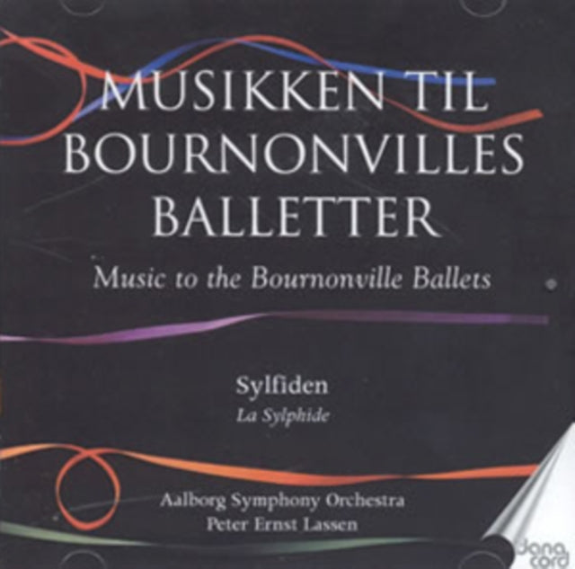 The Bournonville Ballets: La Sylphide