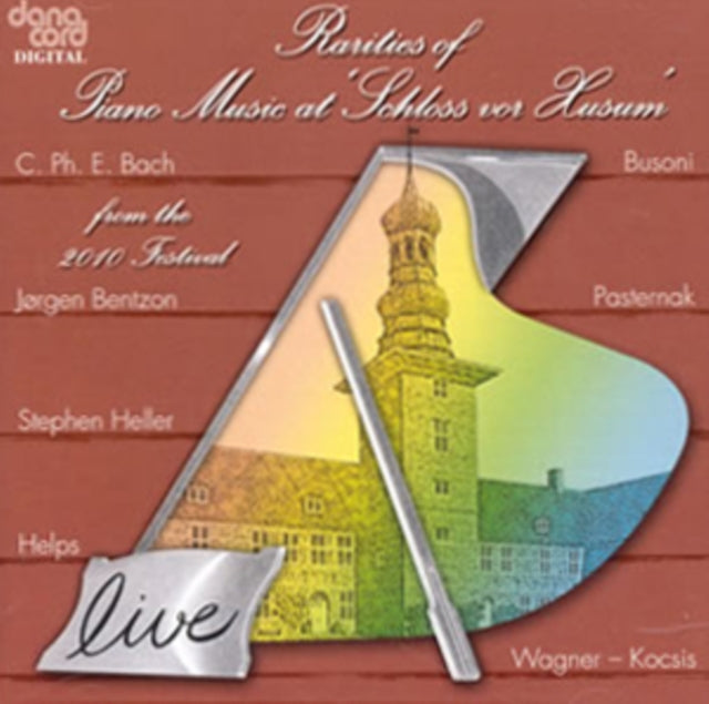 Rarities of Piano Music at 'Schloss Vor Husum'