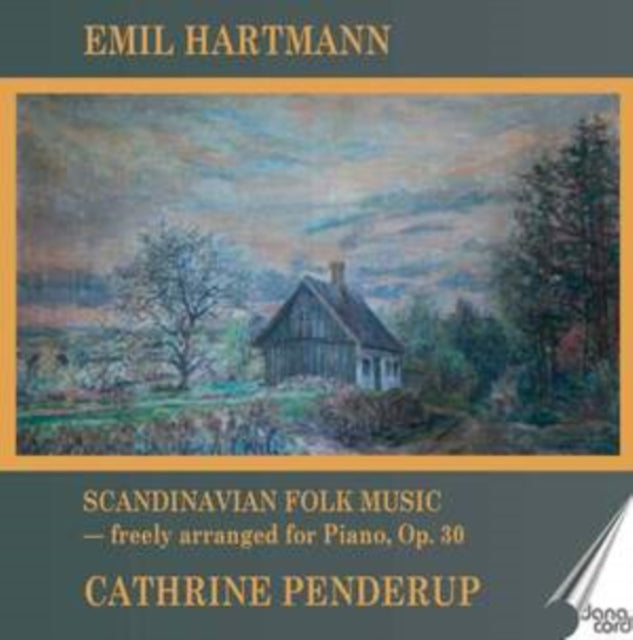 Emil Hartmann: Scandinavian Folk Music