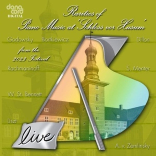 Rarities of Piano Music at 'Schloss Vor Husum'