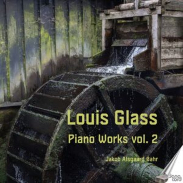 Louis Glass: Piano Works