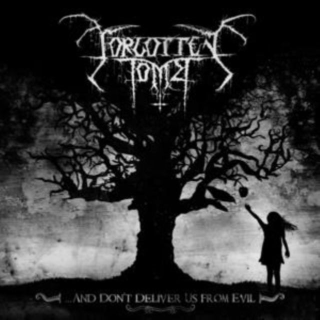 ...and Don't Deliver Us from Evil