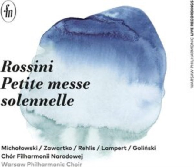 Rossini: Petite Messe Solennelle