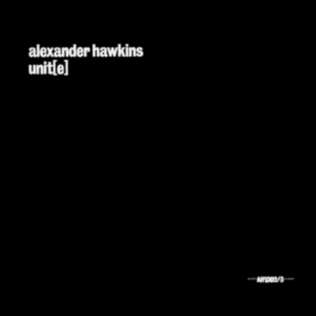 Alexander Hawkins Unit(e)
