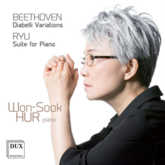 Beethoven: Diabelli Variations/Ryu: Suite for Piano