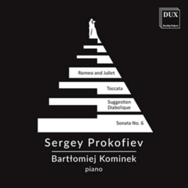 Sergey Prokofiev: Romeo and Juliet/Toccata/...