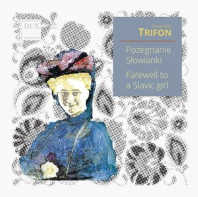 Farewell to a Slavic Girl: Russian Songs