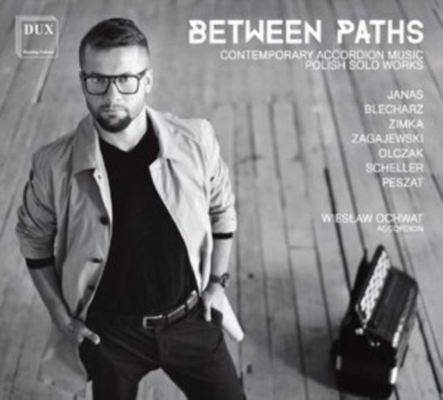 Between Paths: Contemporary Accordian Music