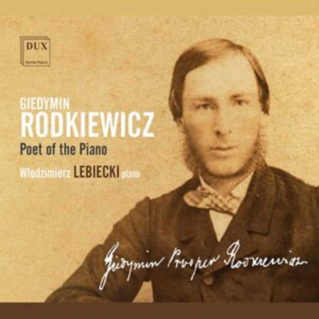 Giedymin Rodkiewicz: Poet of the Piano