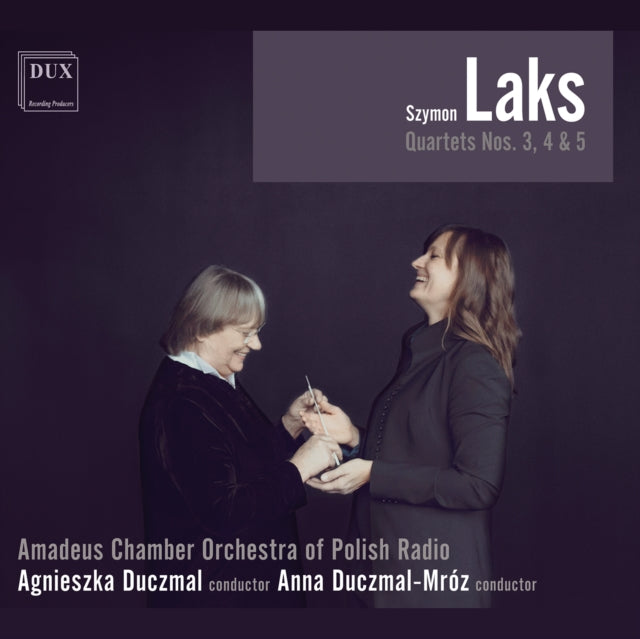 Szymon Laks: Quartets Nos. 3, 4 & 5