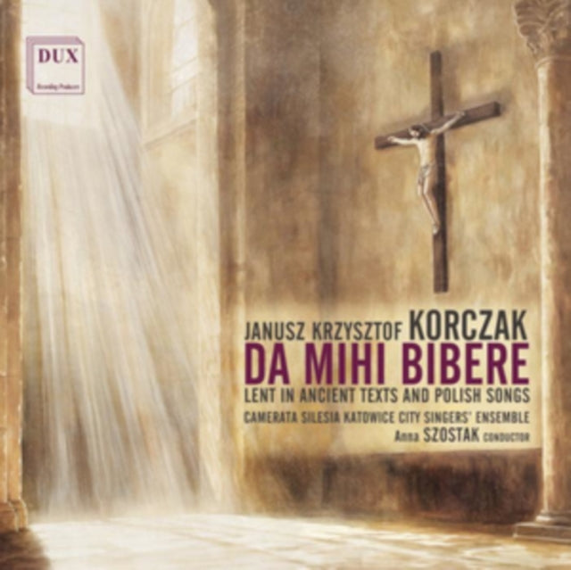 Janusz Krzysztof Korczak: Da Mihi Bibere
