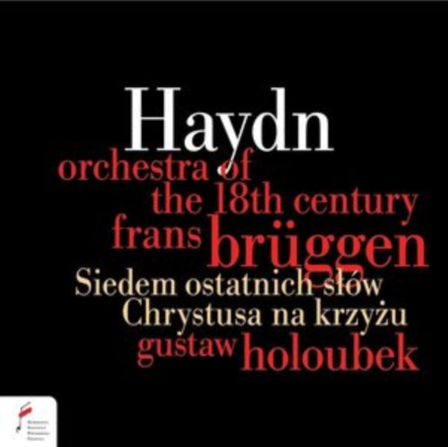 Haydn: Siedem Ostatnich Slow Chrystusa Na Krzyzu