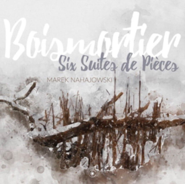 Boismortier: Six Suites De Pièces
