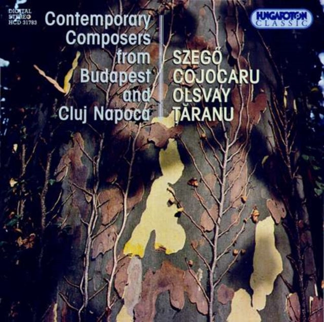 Contemporary Composers from Budapest & Cluj Napoca (Taranu)