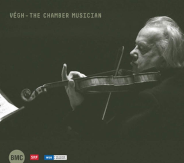 Végh: The Chamber Musician