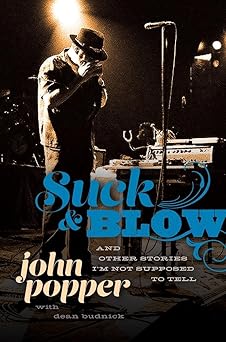 Suck And Blow: And Other Stories Im Not Suppose Hardcover