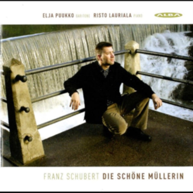 Franz Schubert: Die Schöne Müllerin