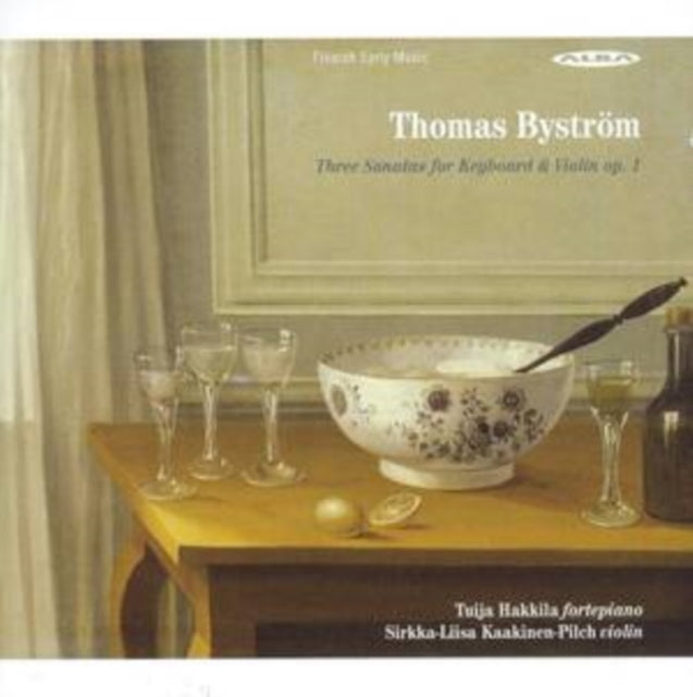 Thomas Byström: Three Sonatas for Keyboard & Violin Op. 1