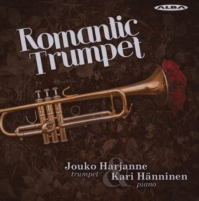 Jouko Harjanne/Kari Hänninen: Romantic Trumpet