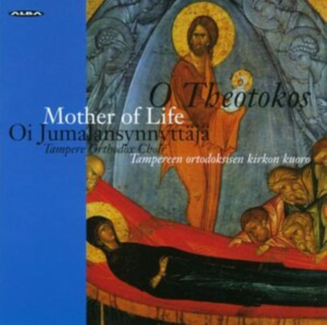 O Theotokos: Mother of Life
