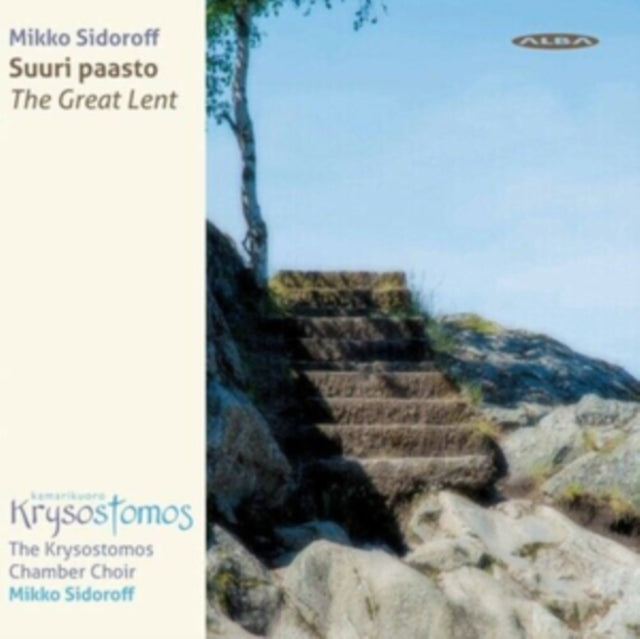 Mikko Sidoroff: Suuri Paasto (The Great Lent)