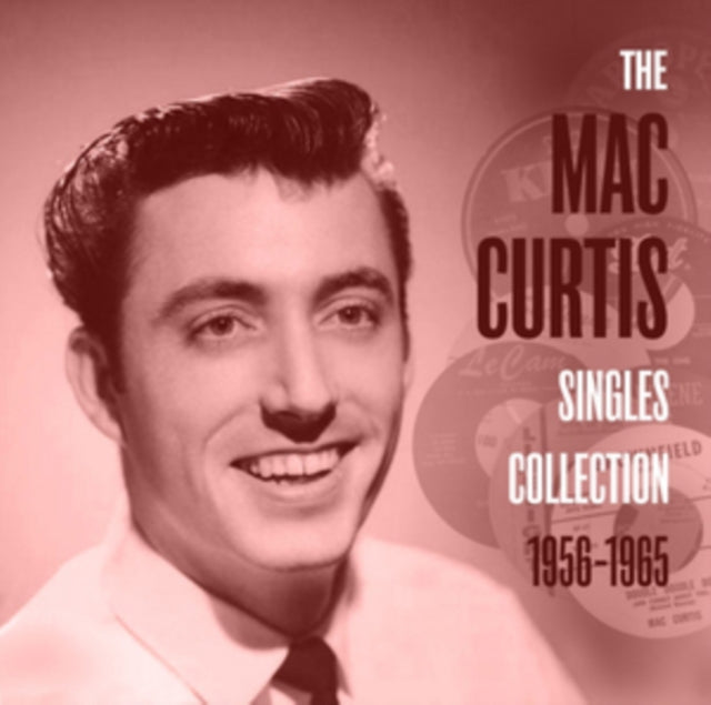 The Mac Curtis Singles Collection